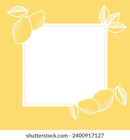Square frame with lemon. Citrus fruit label template. Hand drawn vector illustration. Packaging design concept for tea, juice, natural cosmetics, lemonade