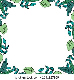 Square frame made from green leaves hand-drawn. Vector illustration. Cute design. Printing design. On white background. In the children's style