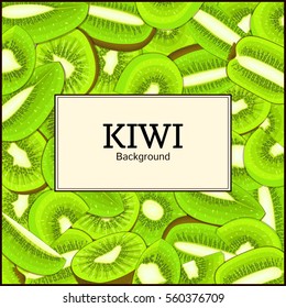 The Square frame on ripe kiwi fruit background. Vector card illustration. Delicious fresh and juicy kiwifruit peeled, piece of half, slice, seed. appetizing looking for packaging design food juice