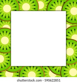 The Square frame on ripe kiwi fruit background. Vector card illustration.