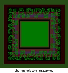 Square frame with ornamental lettering "Happy" on green background. Vector for design bandanna, kerchief, pillowcase, tablecloth, napkin.