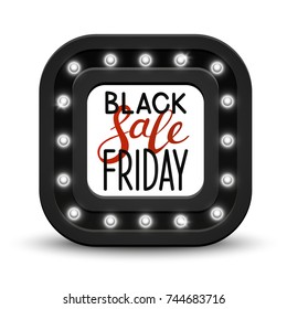 Square frame with shining light bulbs and black friday message