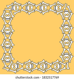 Square frame with skulls and bones. Theme of Day of the Dead and death. Vector border, background of Halloween