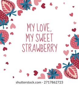 Plantilla de marco cuadrado con fresa y corazones en estilo plano. Día de San Valentín, día de la madre, aniversario, regalo de amor. Para el borde de la foto, publicación de redes sociales, invitación, etiqueta, embalaje, tarjeta, Anuncio