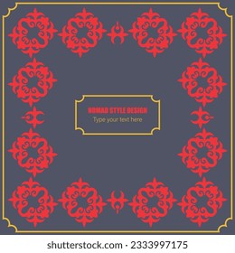 Square Frame. Template for your design. Ornamental elements and motifs of the peoples of the Great Steppe, Mongols, Kyrgyz, Kalmyks, Buryats, Uzbek, national Asian decor for packaging and print design