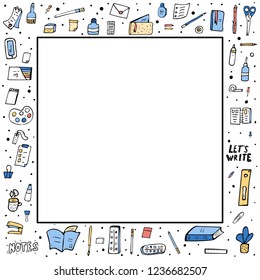 Square frame of vector office supplies. Collection of stationery in doodle style. 
