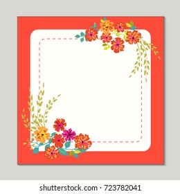 Square frame from wild charming flowers. Greeting card template. Design artwork for the poster, invitation, calendars. Place for text. 