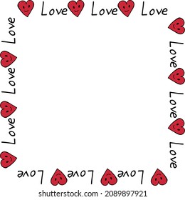 Square frame with words Love and hearts on white background. Vector image.
