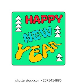 Square gift card with happy new year inscription. New Year velcro for sticker pack or gift card in old style of 2000. Cartoon Y2K retro sticker on white background