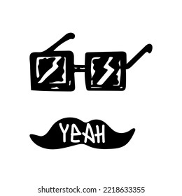 Square glasses with highlights and a mustache that says Yeah. Vector illustration for print on textile, paper, for poster, sticker, postcard design, t-shirt design.