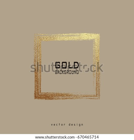 Square golden frame on a grey background. Luxury vintage border, Label, logo design element. Hand drawn vector Illustration. Abstract gold brush