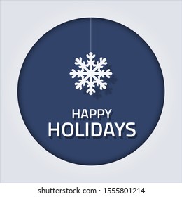 square greeting card with snowflake and wishes happy Holidays in a circle