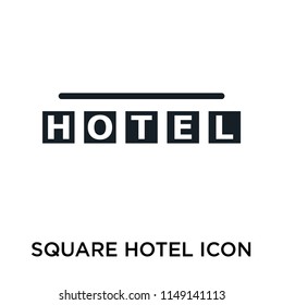 Square hotel sign icon vector isolated on white background for your web and mobile app design, Square hotel sign logo concept