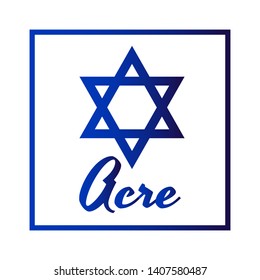 Square Icon of blue David star with inscription of city name: Acre in modern style. Israel symbol with frame. Vector EPS10 illustration