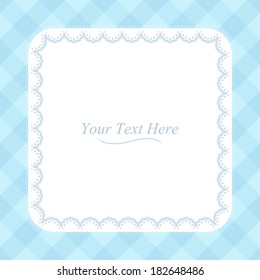 A square lace frame on a soft blue plaid background. Eps 10 Vector.