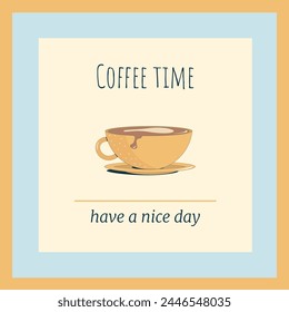 Square minimalistic card, poster "Coffee break" in a delicate pastel palette. A mug of coffee with milk. Vector illustration.