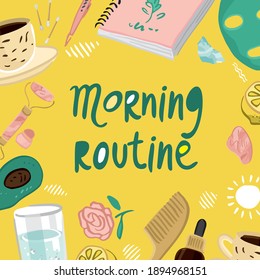 Square morning routine banner template. Poster concept with elements for rituals of beauty, health of the soul and body. Background for cards, social media. Cartoon vector illustration.