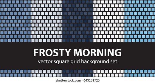 Square pattern set "Frosty Morning". Vector seamless tile backgrounds