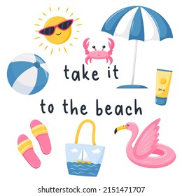 A square postcard with beach items, a lifebuoy, an umbrella, sunscreen and the words - Take it to the beach. Summer, beach design elements. Vector illustration in a flat cartoon style on white