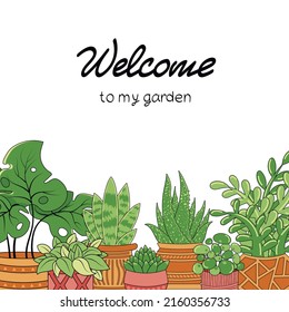 Square Postcard With Inscription Welcome To My Garden With House Plants In Pots