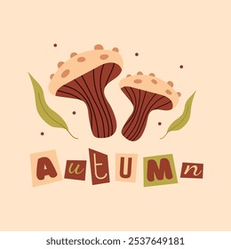 Square postcard with mushrooms, green leaves and inscription autumn. Collage lettering with cut out letters.Hand drawn vector illustration in flat, doodle style. Yellow fly agaric mushroom.