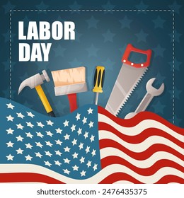 Square poster, blue happy labor day banner with American flag and building tools