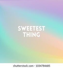 square purple pink blurred background - sunset colors With love quote - sweetest thing - fabulous colors of unicorn