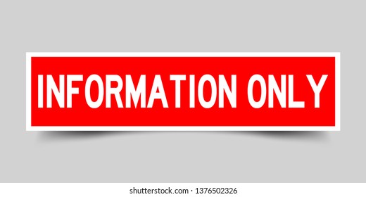 Square red sticker label in word information only on gray background