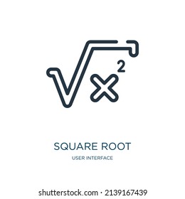 square root thin line icon. root, school linear icons from user interface concept isolated outline sign. Vector illustration symbol element for web design and apps.