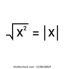 Square root of x real number equal absolute value of x formula.