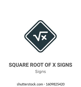 Square Root Of X Signs Glyph Icon Vector On White Background. Flat Vector Square Root Of X Signs Icon Symbol Sign From Modern Signs Collection For Mobile Concept And Web Apps Design.