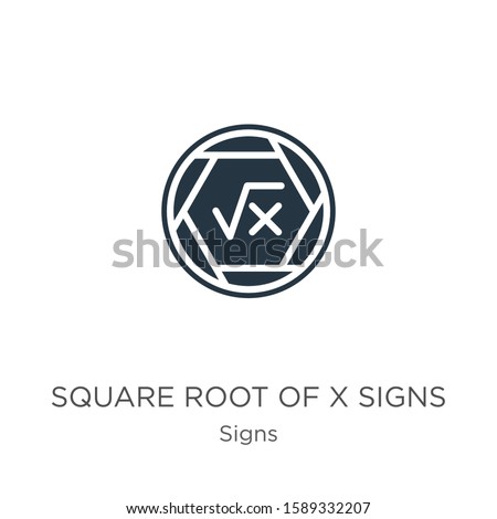 Square root of x signs icon vector. Trendy flat square root of x signs icon from signs collection isolated on white background. Vector illustration can be used for web and mobile graphic design, logo,