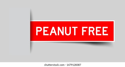 Square seal red color sticker in word peanut free insert on gray background 