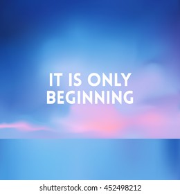 square sky blurred background - sunset colors With love quote - life is great