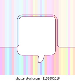 Square speech bubble made of one continuous line on multicolored striped background, Vector illustration