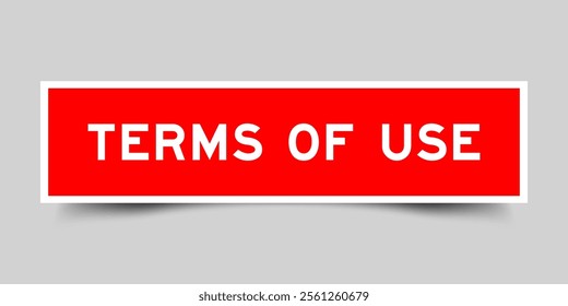 Square sticker label with word terms of use in red color on gray background