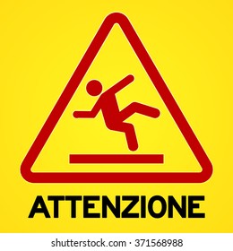 Square symbol of bright yellow and red attenzione sign with triangular icon of person slipping - in English saying Caution
