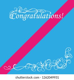 Square template  with text "Congratulations!" , classic floral ornament on the blue background  and pink diagonal stripe. Suitable for postcard or poster.