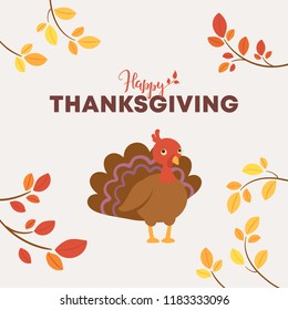 Square thanksgiving day flyer. Vector EPS10 autumn festival poster. Text "Happy Thanksgiving" and cute cartoon turkey surrounded by elegant autumn branches with red and yellow leaves.