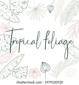 Marco tropical cuadrado, borde en estilo de arte lineal. Flores, hojas y plantas dibujadas a mano. Diseño botánico 