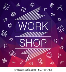 Square vector banner for workshop. 