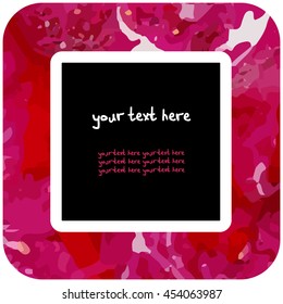 Square Vector watercolor frame. Handmade. There is a place for your text. It can be used for packaging, invitations, greeting cards, etc. Valentine's Day.