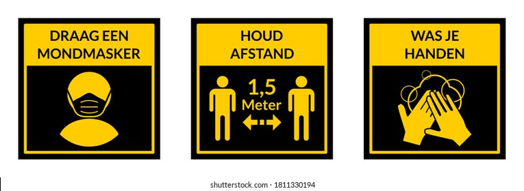 Square Warning Signs in Dutch Showing a Basic Set of Measures against the Spread of Covid-19 including Wear a Face Mask, Keep Your Distance 1,5 Meters and Wash Your Hands. Vector Image.