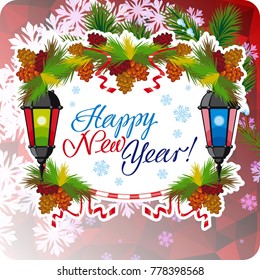 Square winter holiday card with vintage lanterns, pine branches and artistic written text "Happy New Year!". Design element for greeting cards and other graphic designer works. Vector clip art.