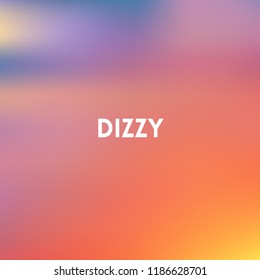 square yellow red blurred background - sunset colors With quote - dizzy