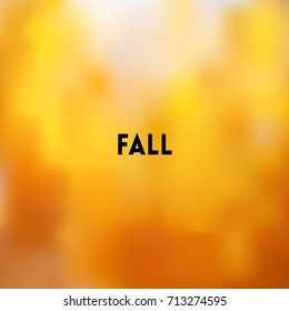 square yellow red blurred background - sunset colors With quote - fall