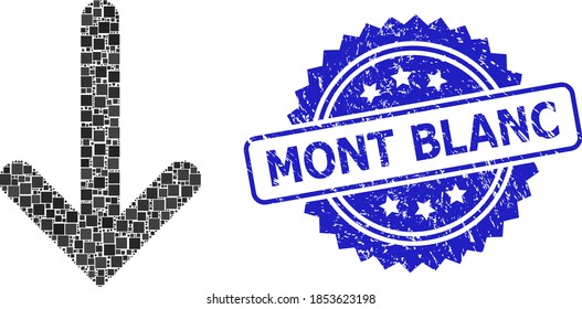 Squared dot mosaic down arrow and MONT BLANC textured stamp seal. Blue stamp seal contains MONT BLANC caption inside rosette. Vector down arrow collage is made with randomized squared elements.