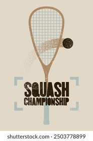 Squash championship typographical vintage grunge style poster design. Retro vector illustration.