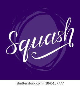 Squash sport white lettering text on purple textured background, vector illustration. Squash calligraphy. Sport, fitness, activity vector design. Print for logo, T-shirt and caps.