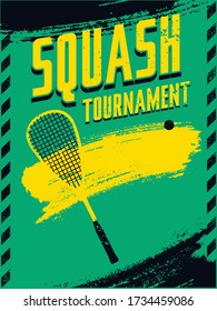 Squash tournament typographical vintage grunge style poster. Retro vector illustration.	